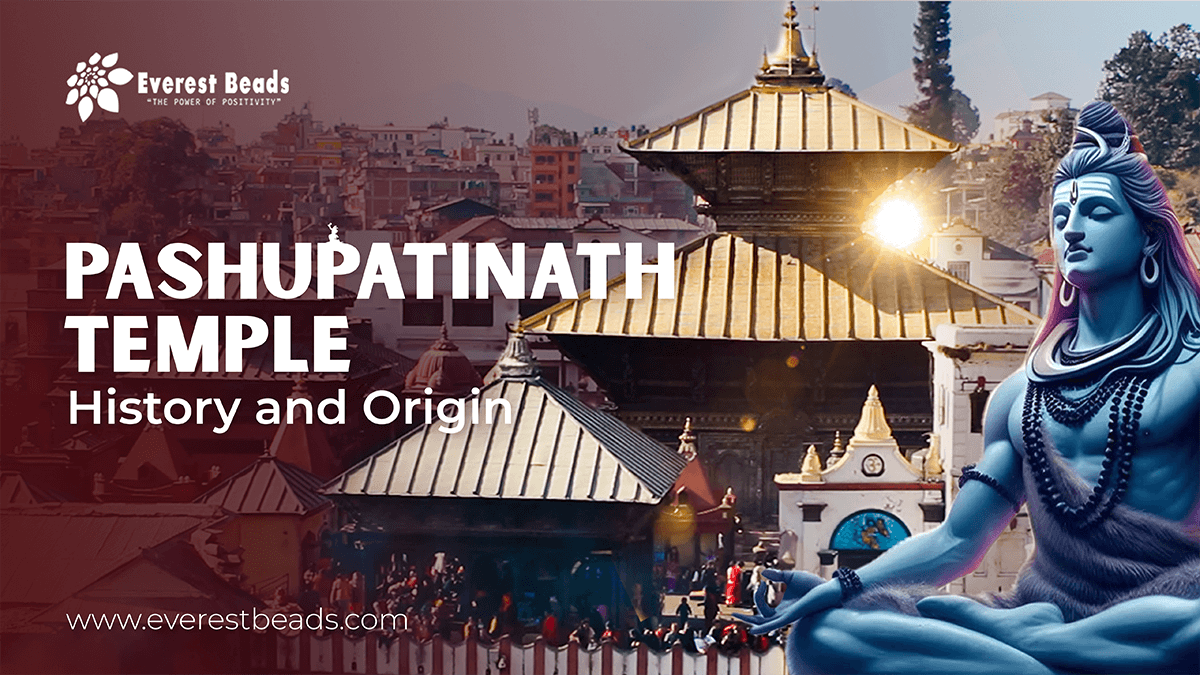 Pashupatinath Temple: History and Origin